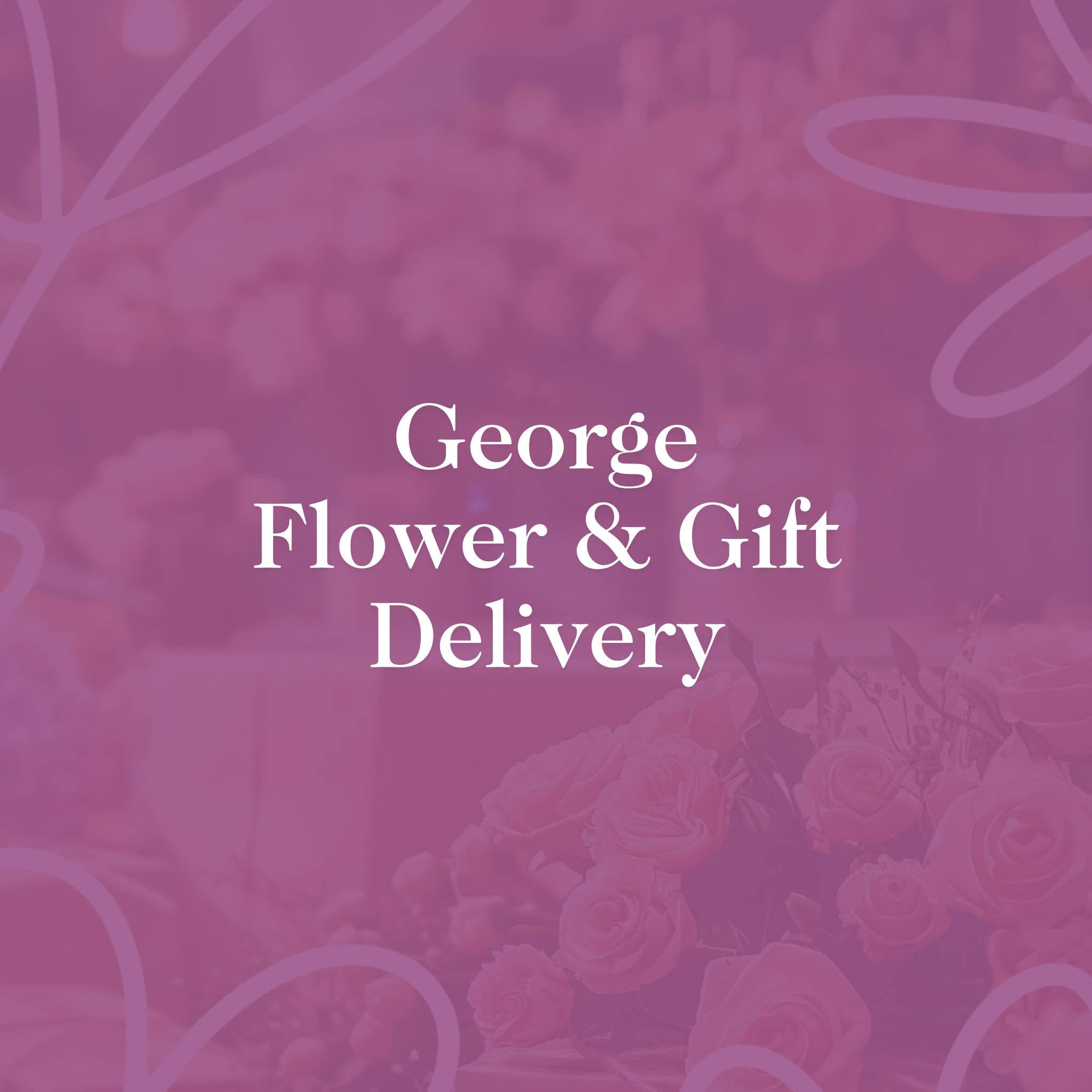 Order George Flower & Gift Delivery. Silk flowers and premium gifts delivered for birthdays, anniversaries, and more.