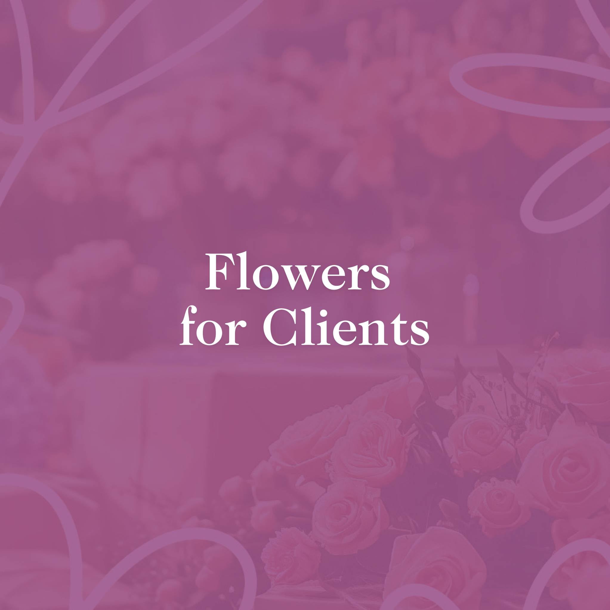 Flowers for Clients by Fabulous Flowers, offering elegant floral arrangements for business and client gifting.