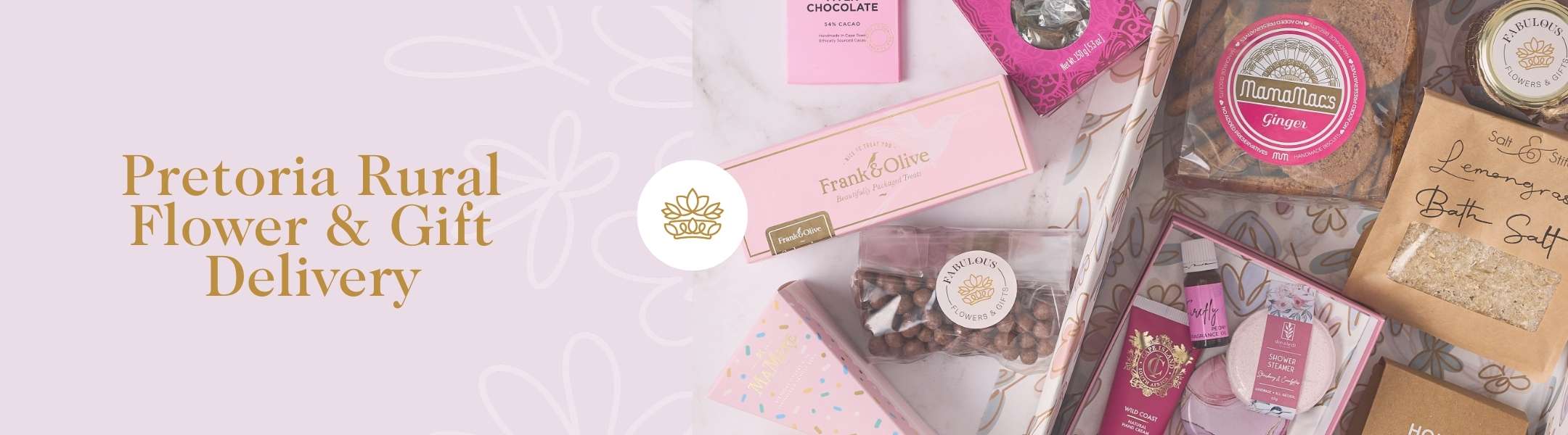 Pretoria Rural Flower and Gift Delivery banner with various beautifully packaged treats and snacks - Fabulous Flowers and Gifts.
