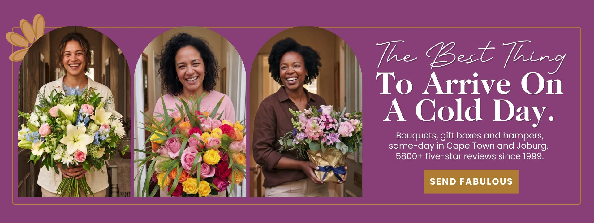 Fabulous Flowers winter banner — three women receiving hand-tied bouquets, rose arrangements and gift-bag flowers at their front doors. Same-day Cape Town and Joburg.