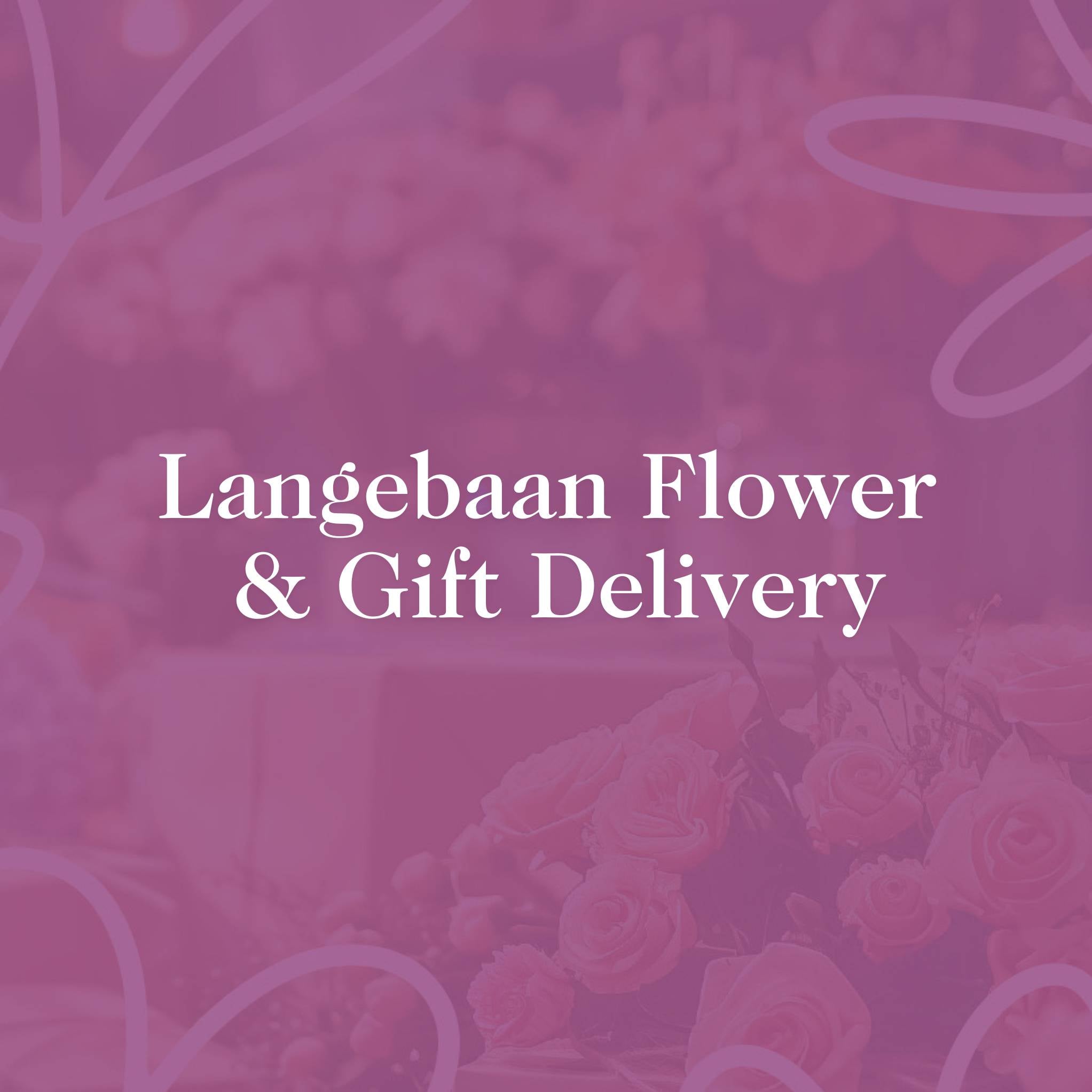 Langebaan Flower and Gift Delivery – Order fresh flower arrangements and luxury gifts for delivery in Langebaan, exclusively from Fabulous Flowers