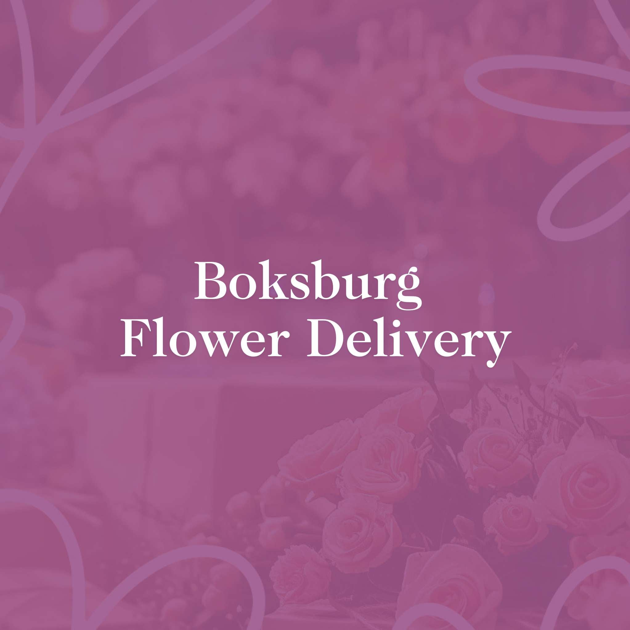 Boksburg Flower Delivery text overlaying a soft pink background with roses and floral elements.