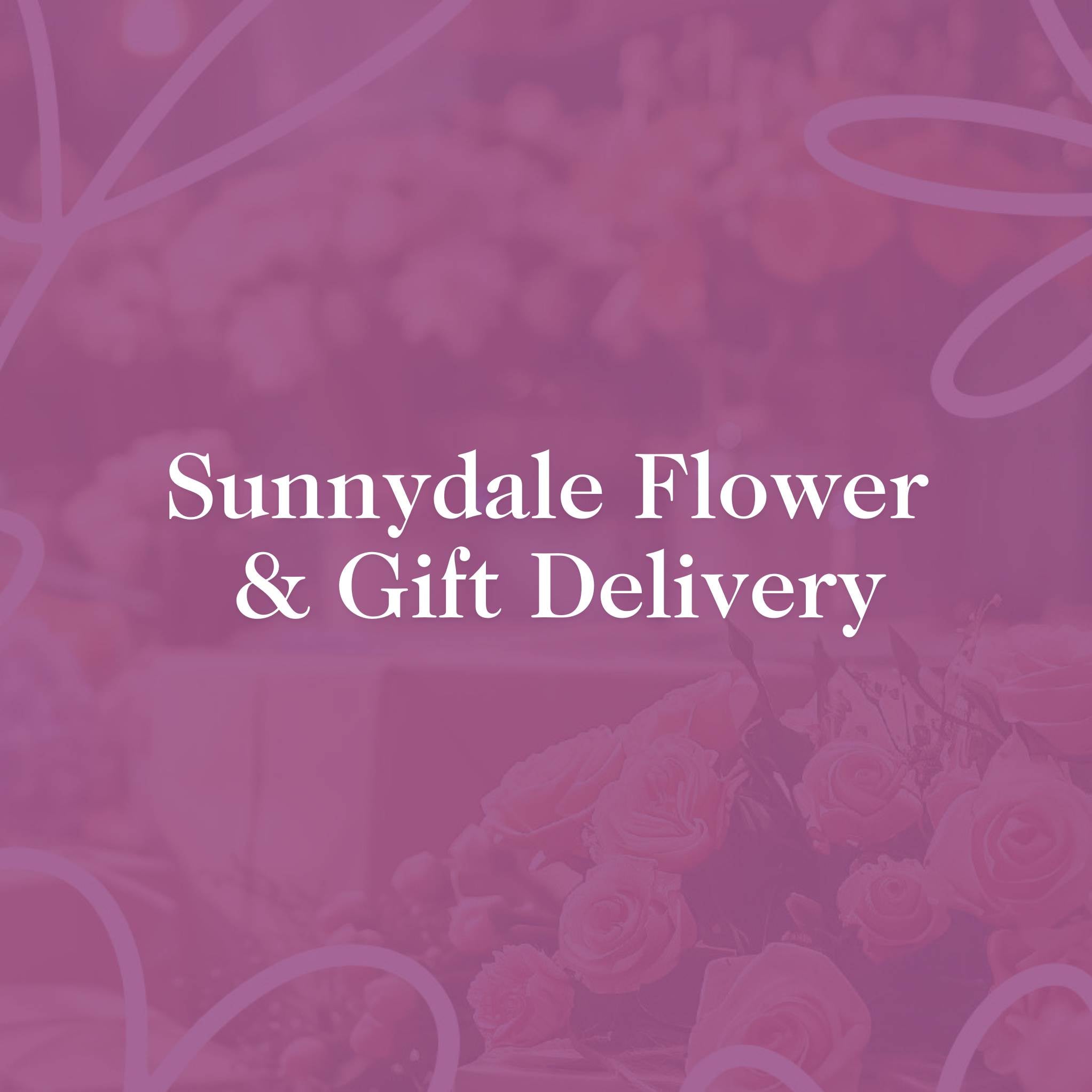 Sunnydale flower and gift delivery service. Fresh floral arrangements and personalised gifts delivered with care and elegance.