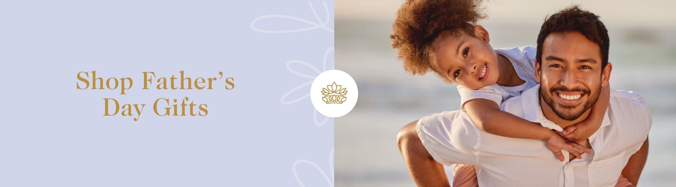 Shop Father's Day Gifts - Fabulous Flowers and Gifts banner featuring a smiling father carrying his happy daughter on the beach.